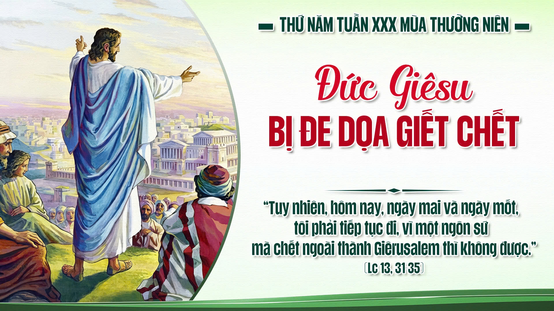 Suy Niệm Lời Chúa | Thứ Năm  Sau Chúa Nhật Tuần XXX Mùa Thường Niên | Lc 13,31-35 | Phút Cầu Nguyện